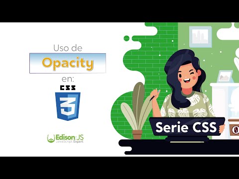 Aplicando el atributo de opacidad en CSS para elementos HTML