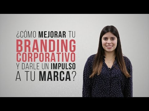 Mejorando la imagen de marca: Estrategias para potenciar tu branding
