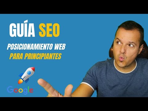 Guía completa para dar los primeros pasos en SEO