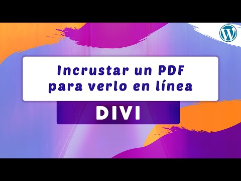 Cómo insertar un archivo PDF en Divi: paso a paso y de manera profesional