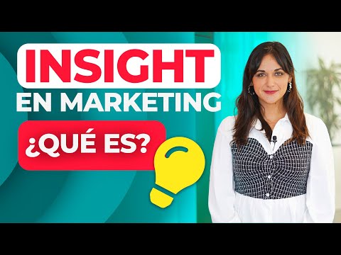 La importancia de obtener un insight: claves para su obtención y aplicación efectiva