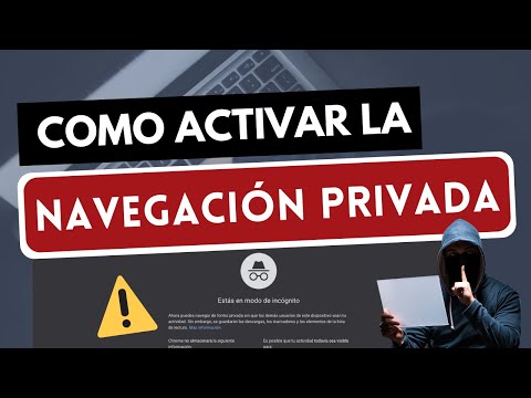 Guía completa: Navegación privada - Cómo activarla paso a paso