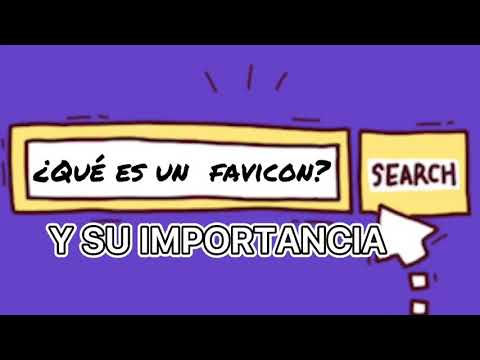 La importancia del favicon en tu sitio web: ¿Por qué es imprescindible tenerlo?