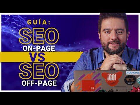 Guía completa sobre optimización on page y off page: todo lo que necesitas saber