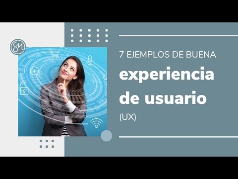 Descubre los secretos de una excelente experiencia de usuario